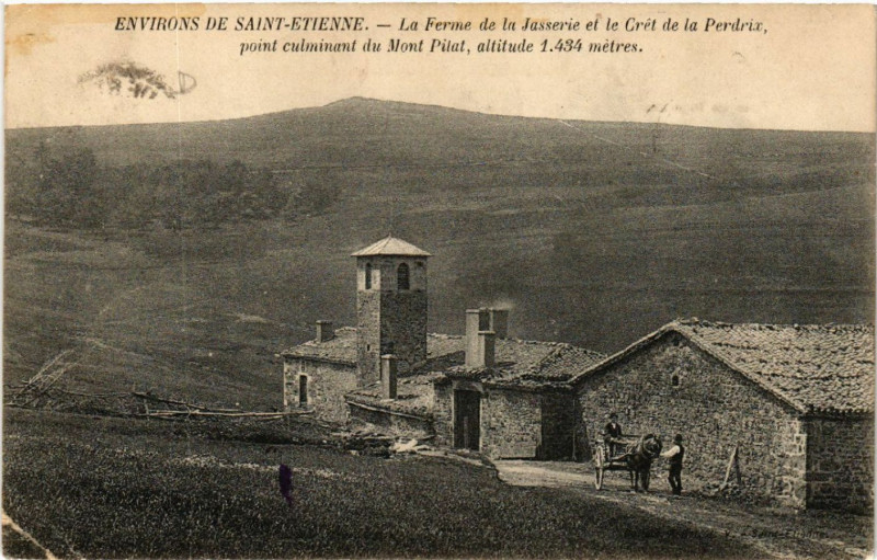 Carte postale ancienne Mont-Pilat - La Ferme de la Jasserie et le Cret de la Perdrix à Jas