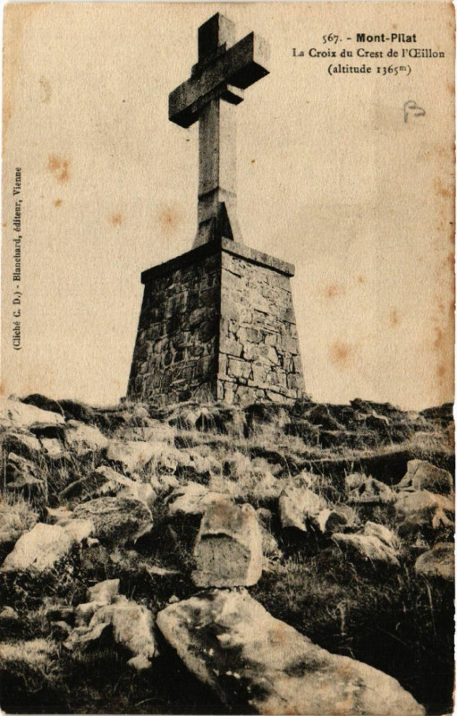 Carte postale ancienne Mont-Pilat - La Croix du Crest de l'Ceillon