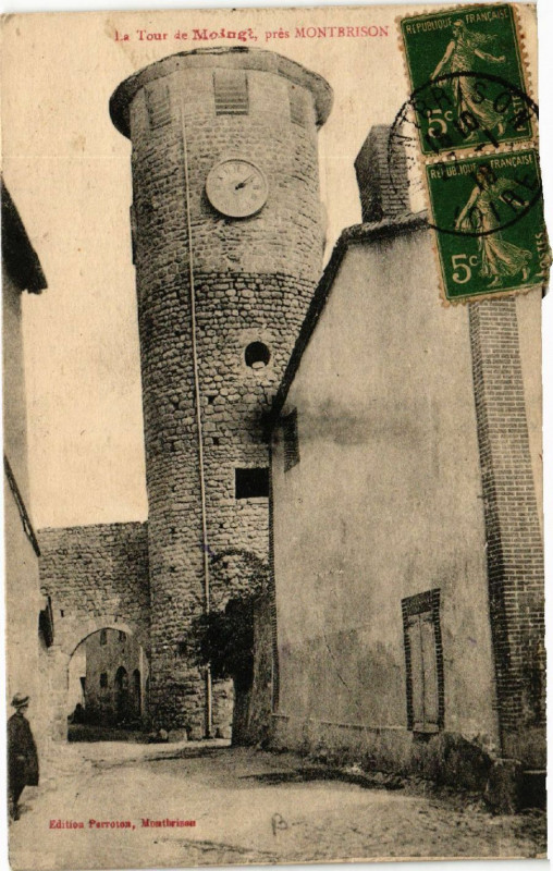 Carte postale ancienne Moingt - La Tour de Moingt - pres Montbrison à Montbrison