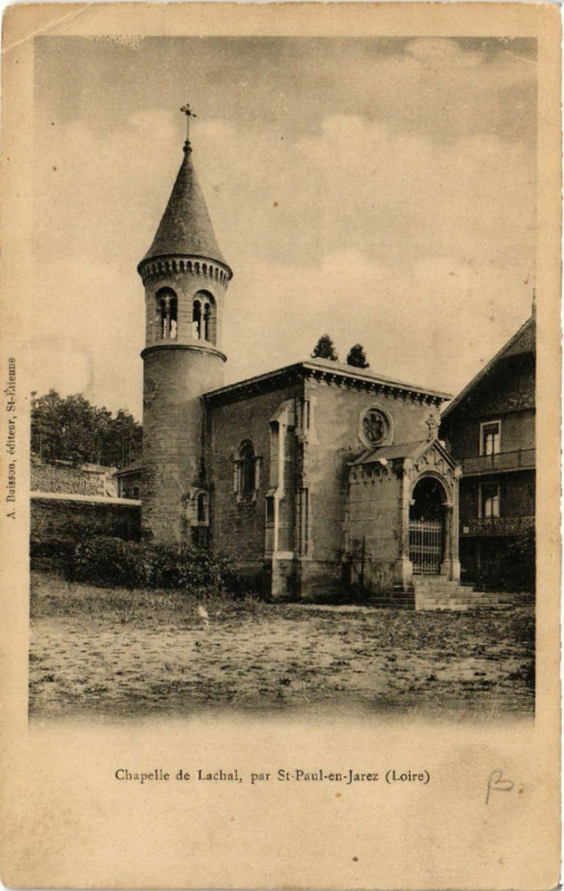 Carte postale ancienne Chapelle de Lachal par Saint-Paul-en-Jarez à Saint-Paul-en-Jarez
