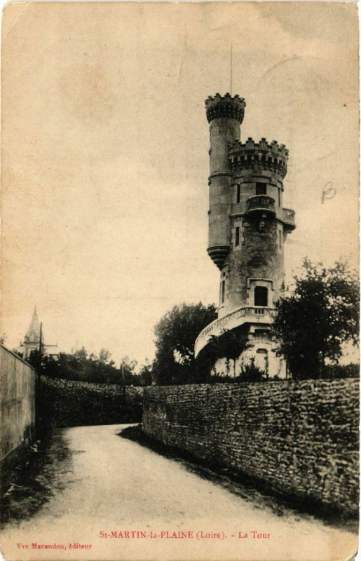 Carte postale ancienne Saint-Martin-la-Plaine - La Tour à Saint-Martin-la-Plaine