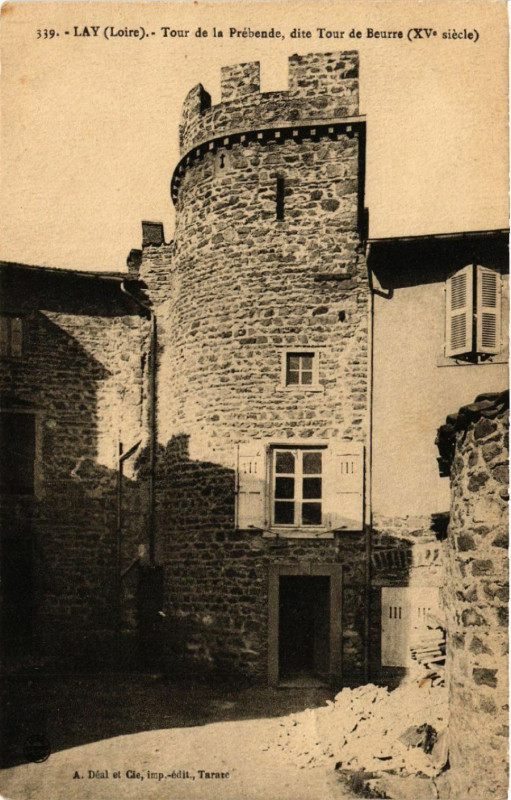 Carte postale ancienne Lay - Tour de la Prébende dite Tour de Beurre (Xv siécle à Lay