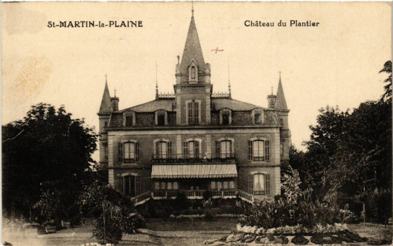 Carte postale ancienne Saint-Martin-la-Plaine - Chateau du Plantier à Saint-Martin-la-Plaine