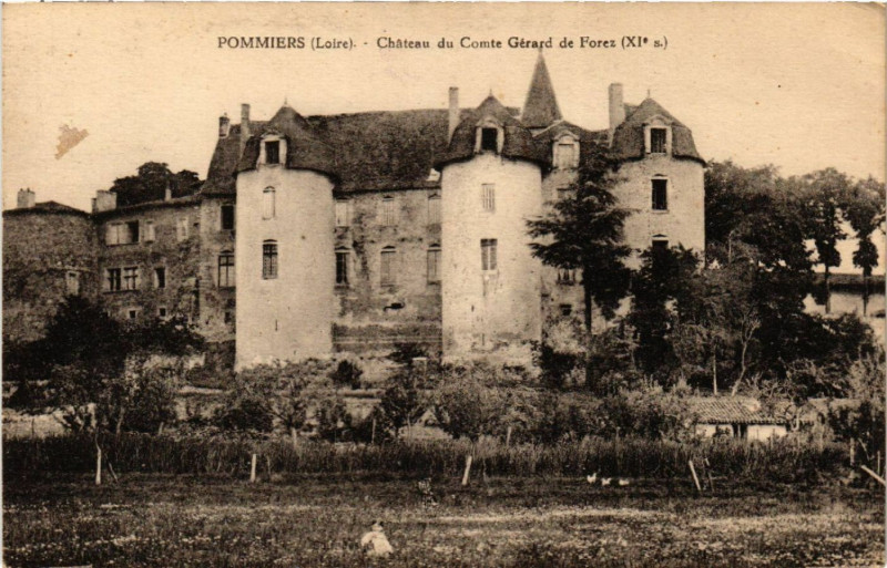 Carte postale ancienne Pommiers - Chateau du Comte Gérard de Forez à Pommiers