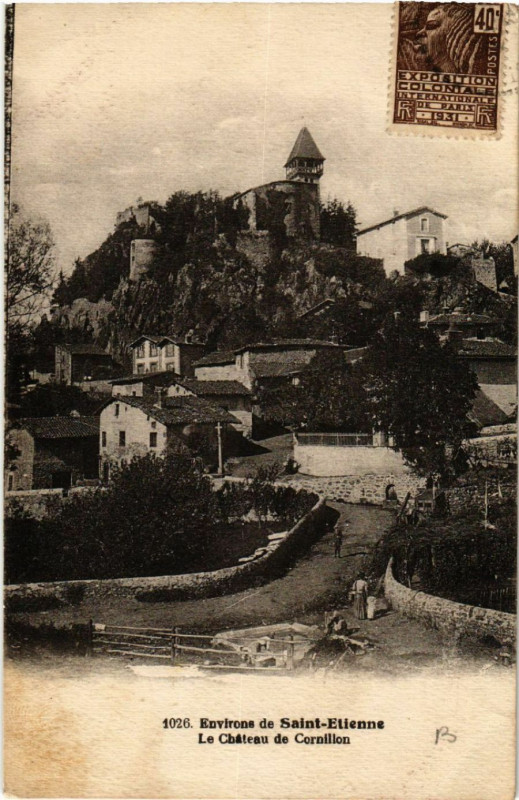 Carte postale ancienne Environs de Saint-Etienne - Le Chateau de Cornillon à Saint-Étienne