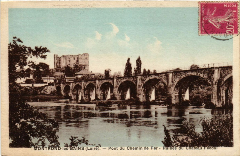 Carte postale ancienne Montrond-les-Bains - Pont du Chemin de Fer-Ruines du Chateau à Montrond-les-Bains