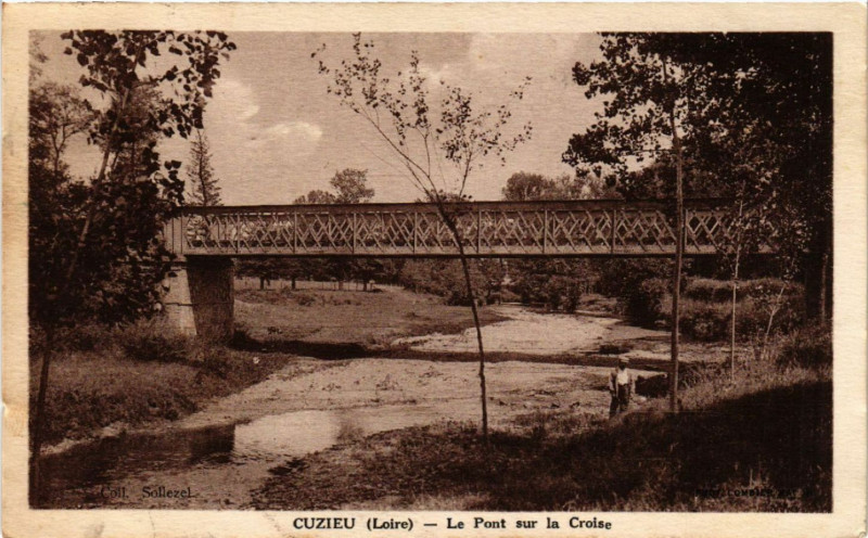 Carte postale ancienne Cuzieu - Le Pont sur la Croise à Cuzieu