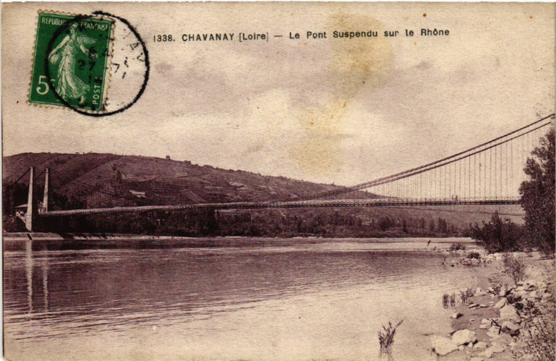 Carte postale ancienne Chavanay - Le Pont Suspendu sur le Rhone à Chavanay