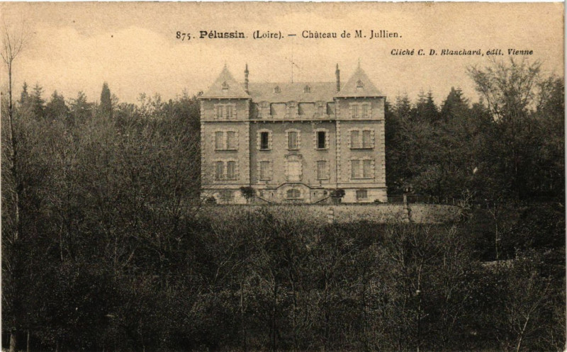 Carte postale ancienne Pelussin - Chateau de M. Jullien à Pélussin