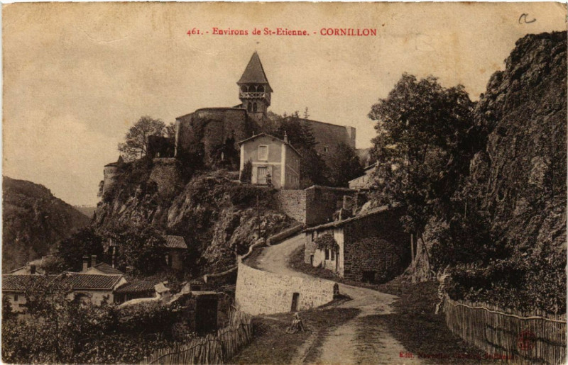 Carte postale ancienne Environs de Saint-Etienne - Cornillon à Saint-Étienne
