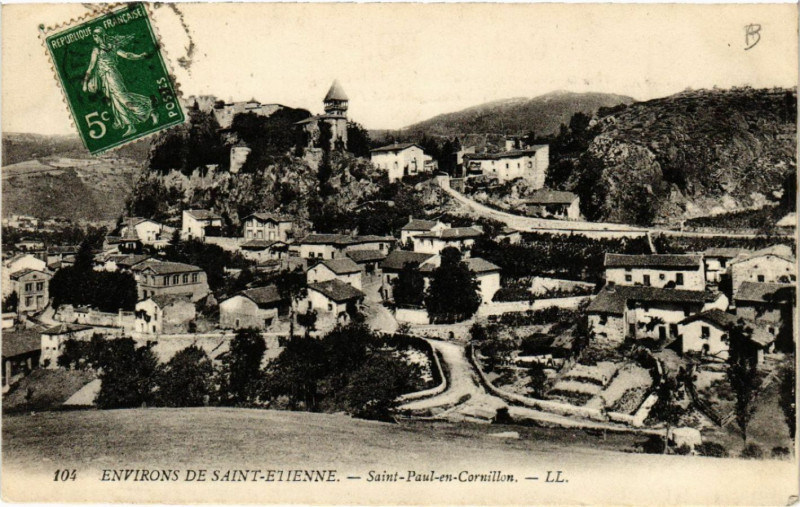 Carte postale ancienne Environs de Saint-Etienne - Saint-Paul-en-Cornillon à Saint-Étienne