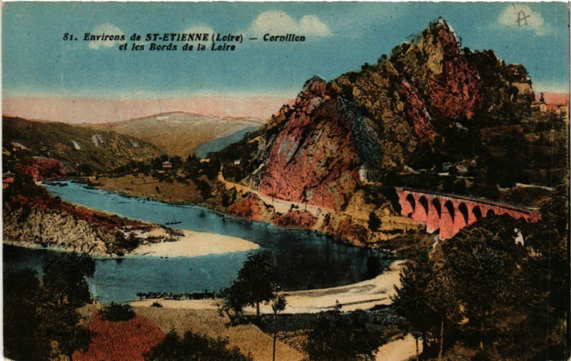 Carte postale ancienne Environs de Saint-Etienne - Cornillon et les Bords de la Loire à Saint-Étienne