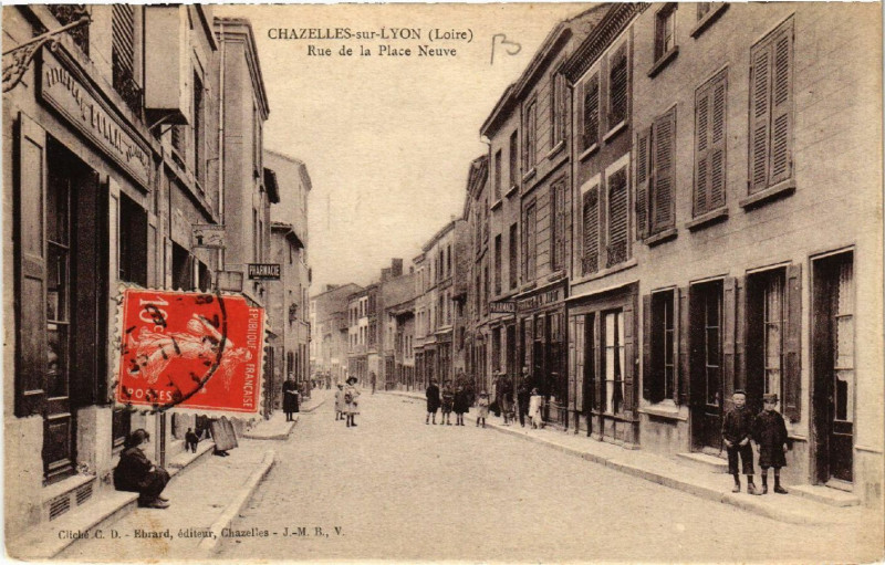Carte postale ancienne Chazelles-sur-Lyon - Rue de la Place Neuve à Chazelles-sur-Lyon