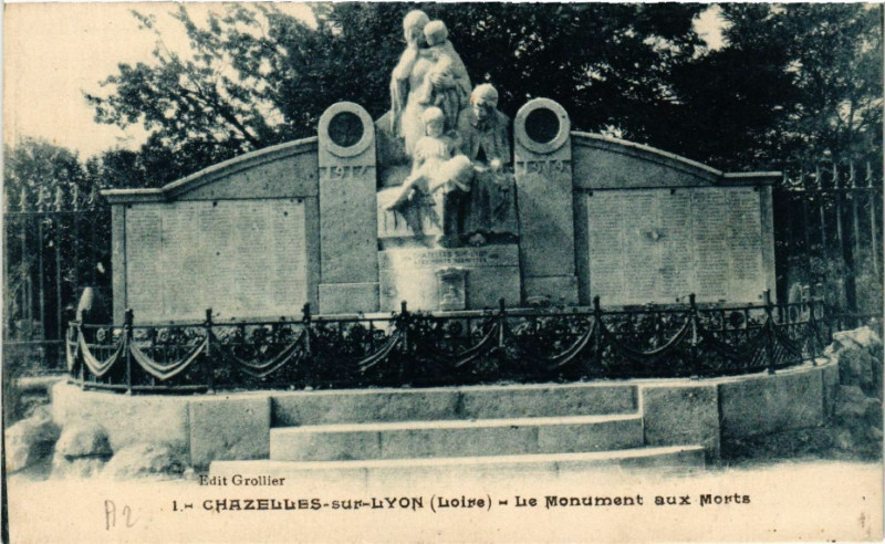 Carte postale ancienne Chazelles-sur-Lyon - Le Monument aux Morts à Chazelles-sur-Lyon