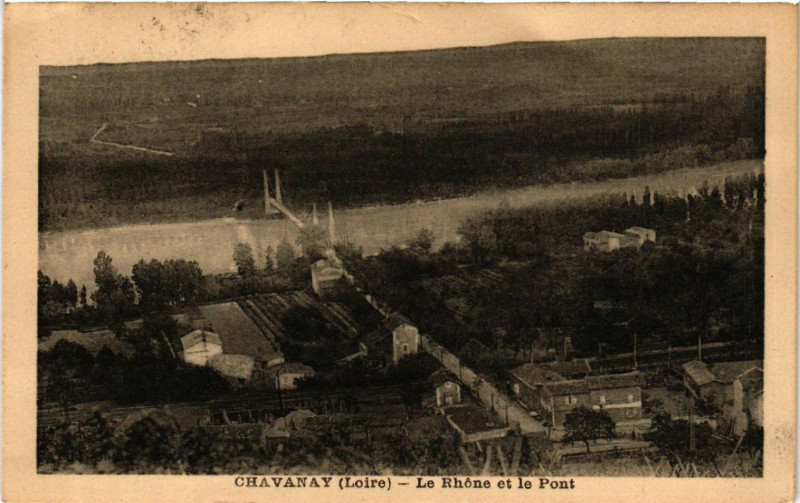 Carte postale ancienne Chavanay - Le Rhone et le Pont à Chavanay