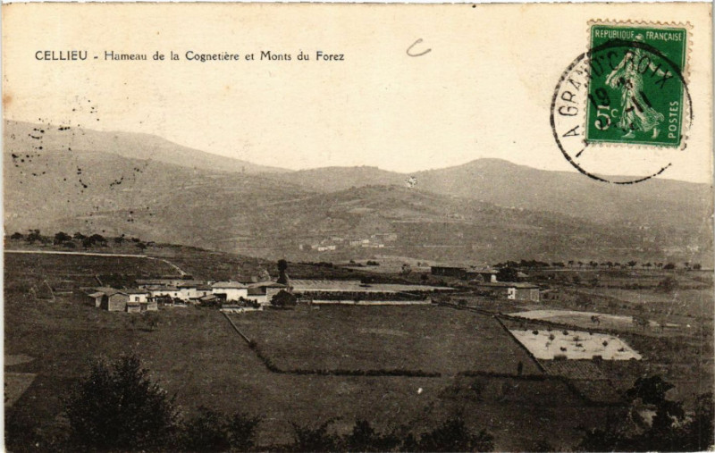 Carte postale ancienne Cellieu - Hameau de la Cognetiere et Monts du Forez à Cellieu