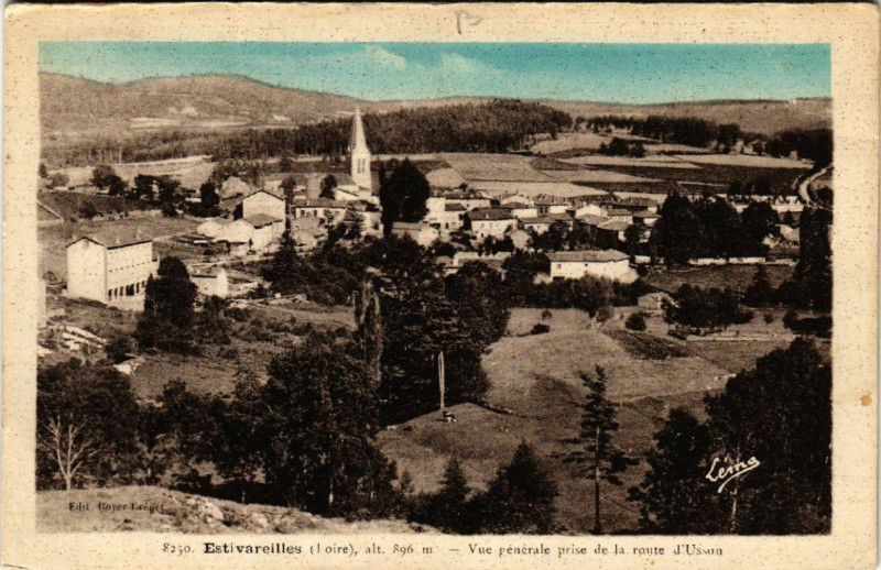 Carte postale ancienne Estivareilles - Alt. 896 m - Vue générale prise de la route.. à Estivareilles
