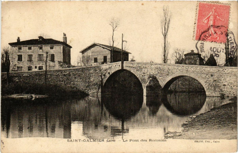 Carte postale ancienne Saint-Galmier (oire) - Le Pont des Romains à Saint-Galmier