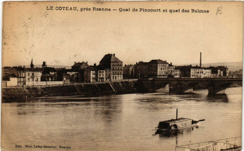 Carte postale ancienne Le Coteau pres Roanne - Quai de Pincourt et quai des Balmes à Roanne