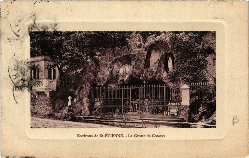 Carte postale ancienne Environs de Saint-Etienne - La Grotte de Cotatay à Saint-Étienne
