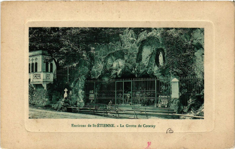 Carte postale ancienne Environs de Saint-Etienne - La Grotte de Cotatay à Saint-Étienne