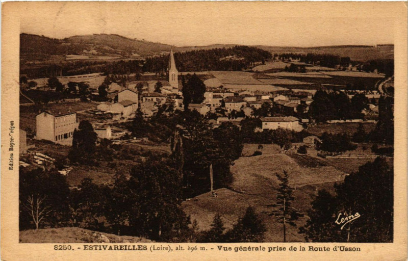 Carte postale ancienne Estivareilles alt 896 m - Vue générale prise de la Route... à Estivareilles