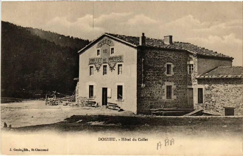 Carte postale ancienne Doizieux- Hotel du Collet à Doizieux