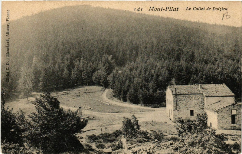 Carte postale ancienne Mont-Pilat - Le Collet de Doizieux à Doizieux