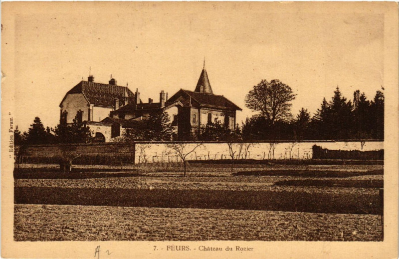 Carte postale ancienne Feurs - Chateau du Rozier à Feurs