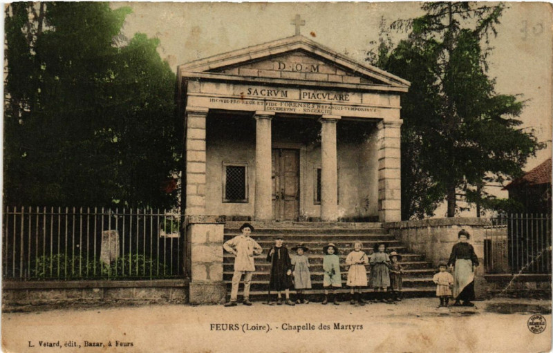 Carte postale ancienne Feurs - Chapelle des Martyrs à Feurs