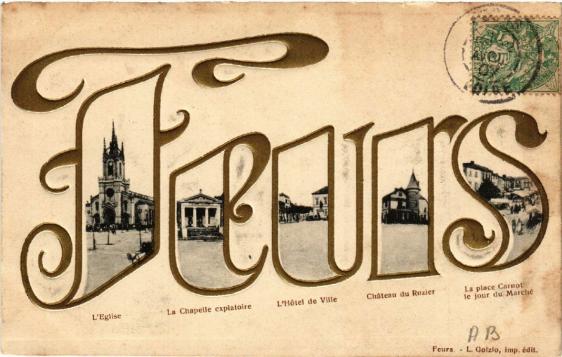 Carte postale ancienne Feurs à Feurs