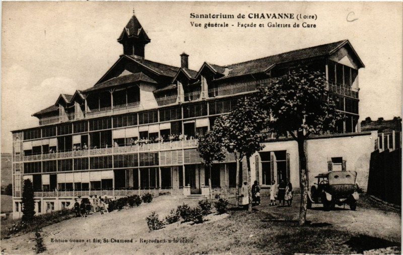 Carte postale ancienne Sanatorium de Chavanne - Vue générale - Facade et Galeries