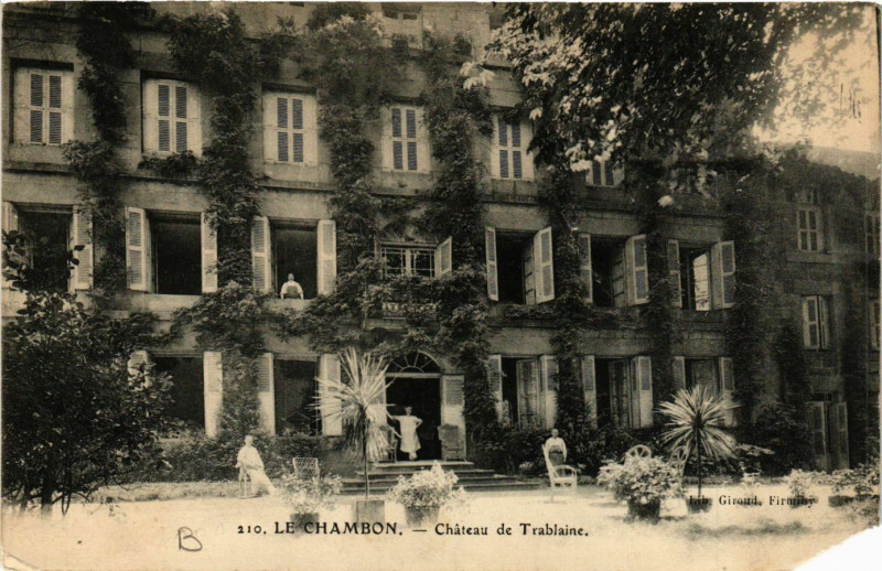 Carte postale ancienne Le Chambon - Chateau de Trablaine