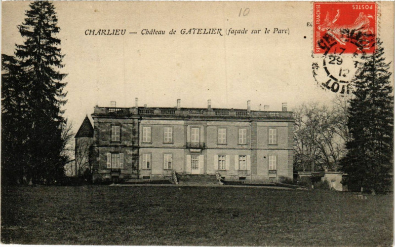 Carte postale ancienne Charlieu - Chateau de Gatelier (facade sur le Parc) à Charlieu
