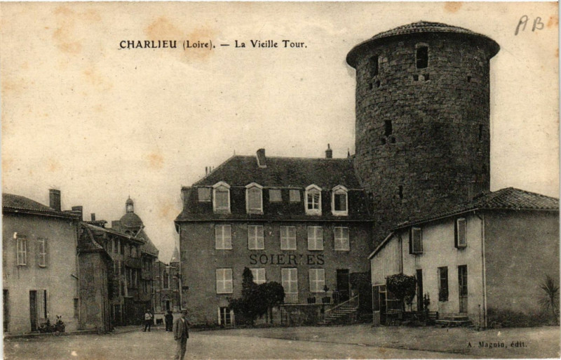 Carte postale ancienne Charlieu - La Vieille Tour à Charlieu