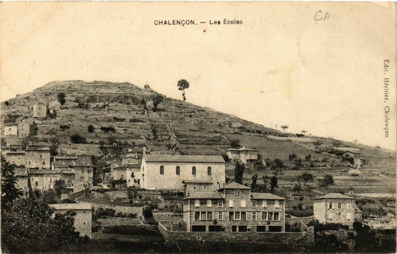 Carte postale ancienne Chalencon - Les Ecoles