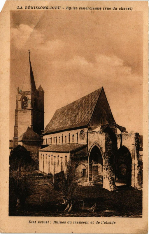 Carte postale ancienne La Benissons-Dieu - Eglise cistercienne (vue du chavet) - Etat ..