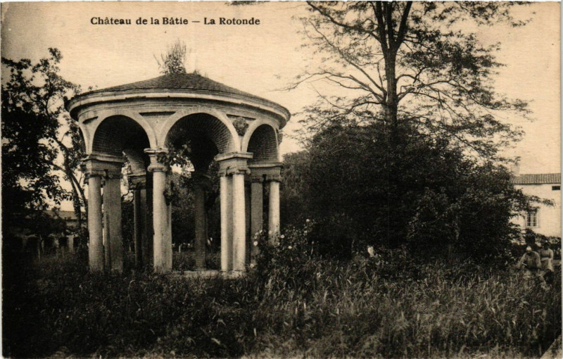 Carte postale ancienne Chateau de la Batie - La Rotonde