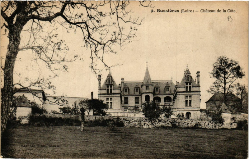 Carte postale ancienne Bussieres - Chateau de la Cote à Bussières