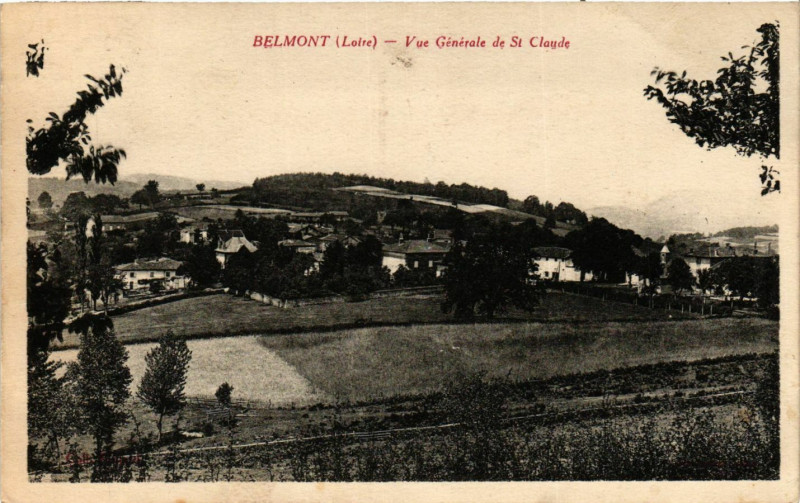 Carte postale ancienne Belmont - Vue Générale de Saint-Claude