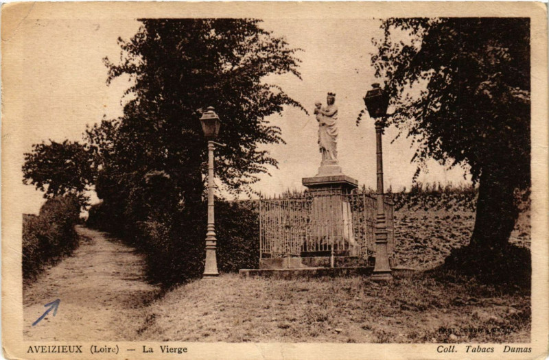 Carte postale ancienne Aveizieux - La Vierge à Aveizieux