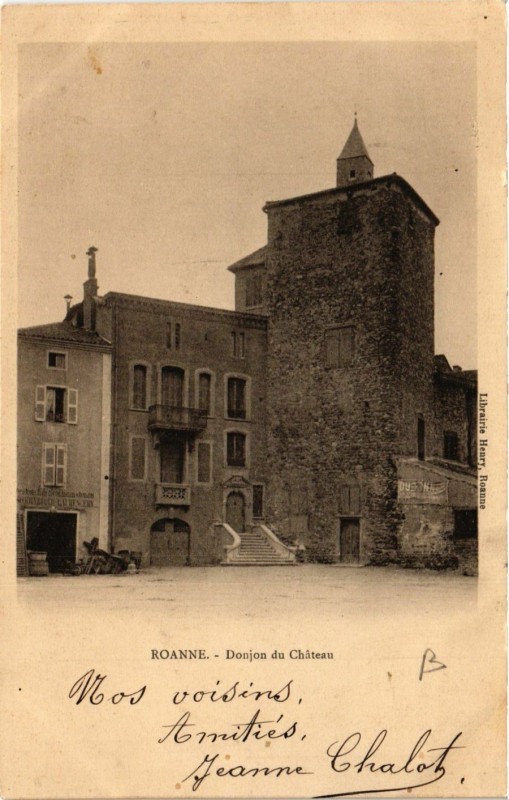 Carte postale ancienne Roanne Donjon du Chateau à Roanne