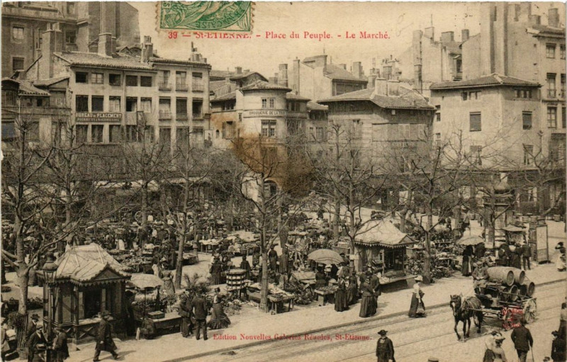 Carte postale ancienne Saint-Etienne Place du Peuple Le Marché