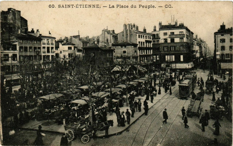Carte postale ancienne Cc 60 - Saint-Etienne - La Place du Peuple à Saint-Étienne