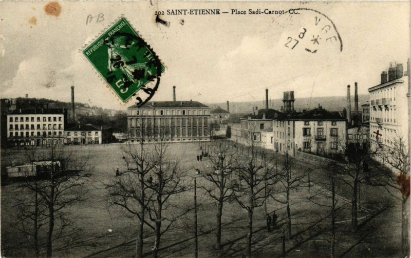 Carte postale ancienne Saint-Etienne Place Sadi-Carnot
