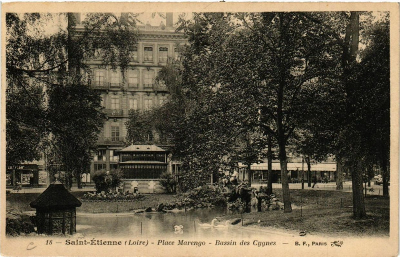 Carte postale ancienne Saint-Etienne Place Marengo Bassin des Cygnes