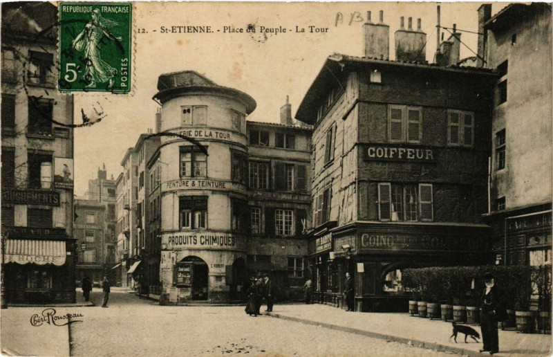 Carte postale ancienne Saint-Etienne Place du Peuple La Tour