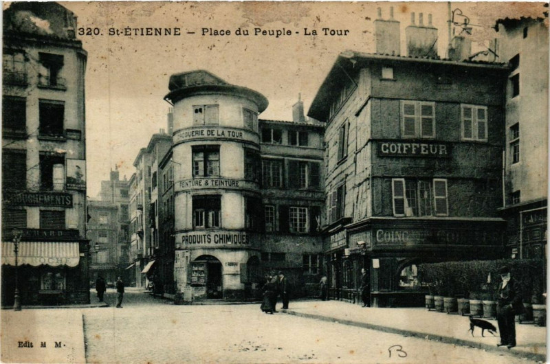 Carte postale ancienne Saint-Etienne Place du Peuple La Tour