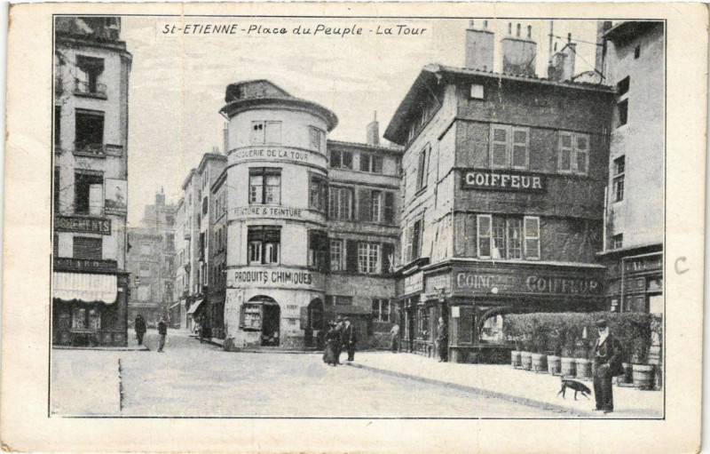 Carte postale ancienne Saint-Etienne Place du Peuple La Tour