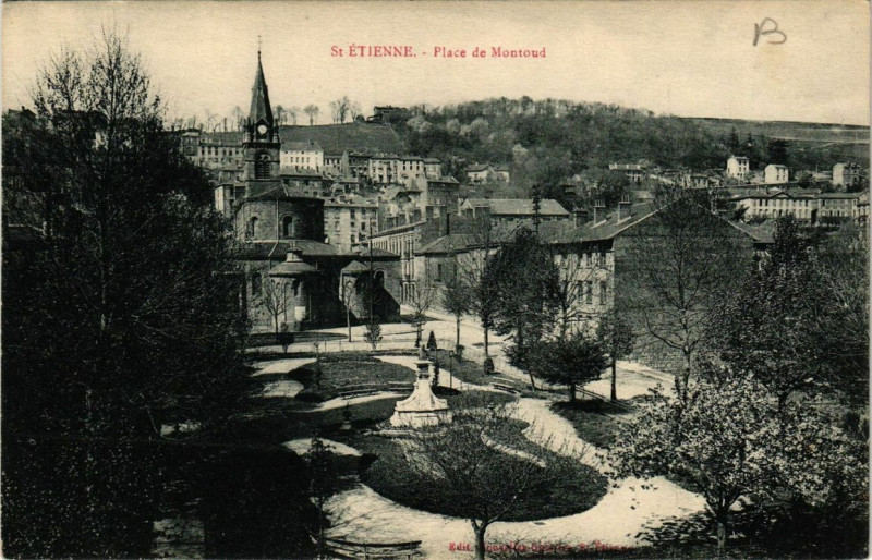 Carte postale ancienne Saint-Etienne Place de Montoud